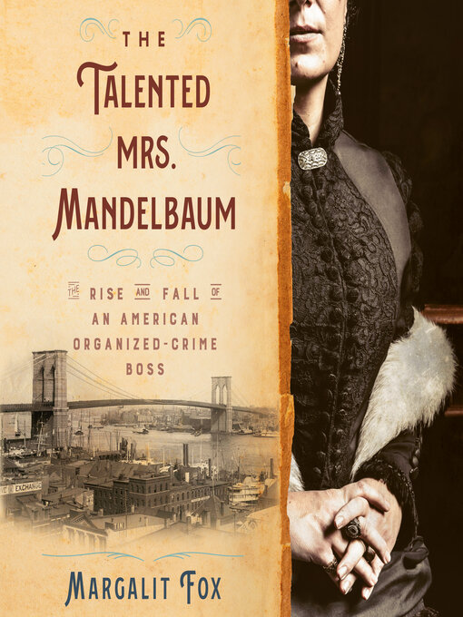 Title details for The Talented Mrs. Mandelbaum by Margalit Fox - Wait list